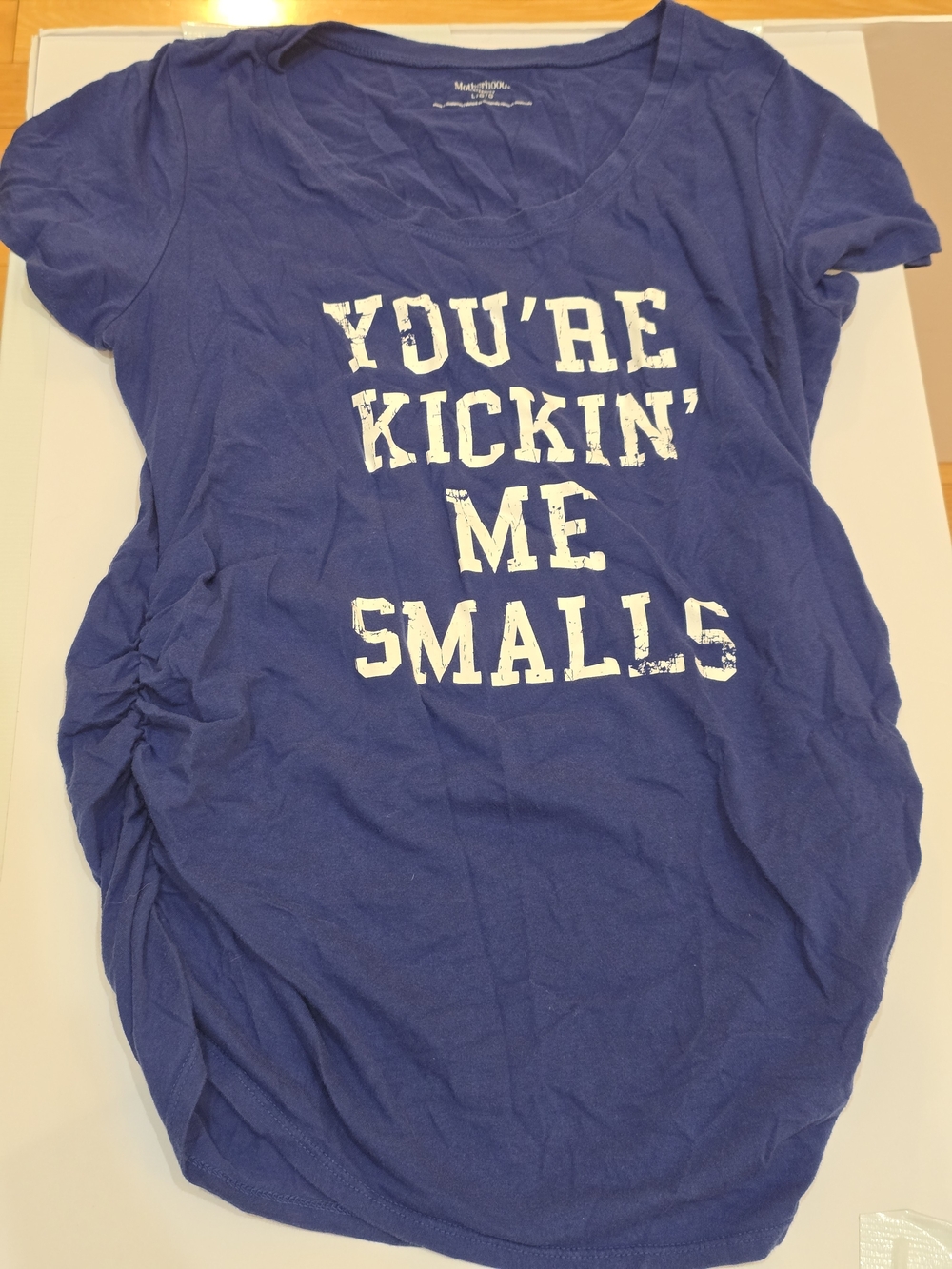 Motherhood Blue Maternity Tee Large You're Kicking Me Smalls